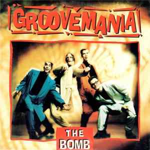 Groovemania - The Bomb Mp3