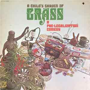 Ron Jacobs - A Child's Garden Of Grass (A Pre-Legalization Comedy) Mp3