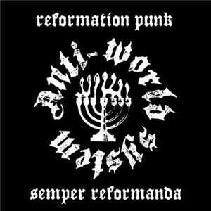 Anti-World System - Reformation Punk Mp3