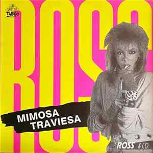Ross & Co - Mimosa Traviesa Mp3