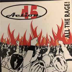 Action 45 - All The Rage! Mp3