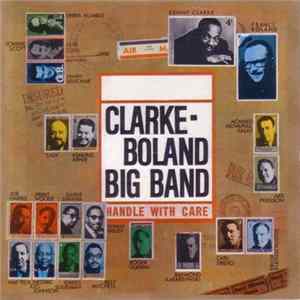 Clarke-Boland Big Band - Handle With Care Mp3