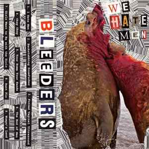 BLEEDERS - We Hate Men Mp3