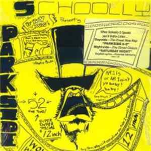 Schoolly D - Parkside 5-2 Mp3