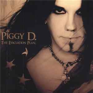 Piggy D. - The Evacuation Plan Mp3