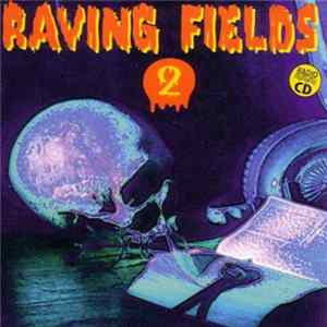Various - Raving Fields 2 Mp3