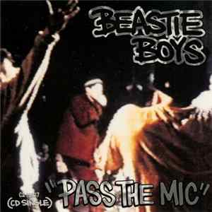 Beastie Boys - Pass The Mic Mp3