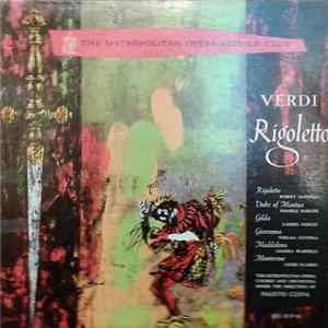 The Metropolitan Opera Orchestra And Chorus, Fausto Cleva - Rigoletto Mp3