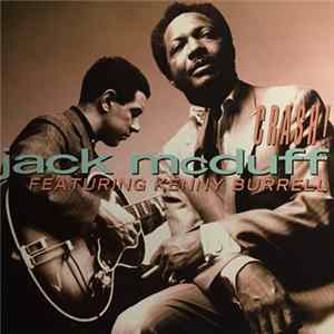 Jack McDuff Featuring Kenny Burrell - Crash! Mp3