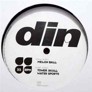 Din - Melon Ball Mp3