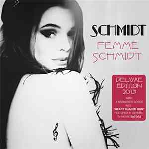 Schmidt - Femme Schmidt Mp3