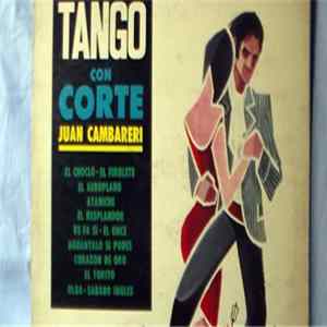 Juan Cambareri - Tango Con Corte Mp3