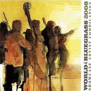 Various - World Of Bluegrass 2008 Showcase Artist Compilation CD Mp3