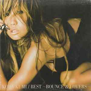 Koda Kumi - Best ~Bounce & Lovers~ Mp3