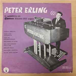 Peter Erling - 8 Variations On Thomas Electra 812 Organ Mp3