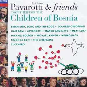 Pavarotti & Friends - For The Children Of Bosnia Mp3
