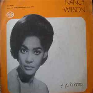 Nancy Wilson - Y Yo Lo Amo - Nancy Wilson Interpreta Las Grandes Canciones De La Década Del 60 Mp3