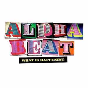 Alpha Beat - What Is Happening Mp3