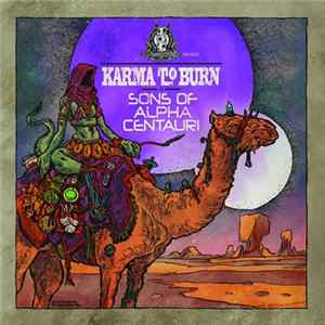 Karma To Burn, Sons Of Alpha Centauri - Six / 66 DesertFest Edition Mp3