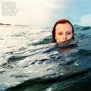 Karen Elson - Double Roses Mp3