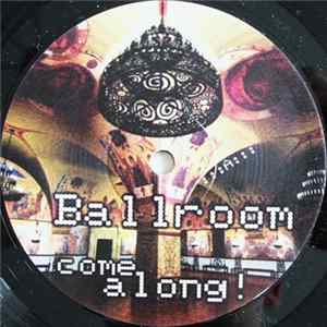 Ballroom - Come Along! Mp3