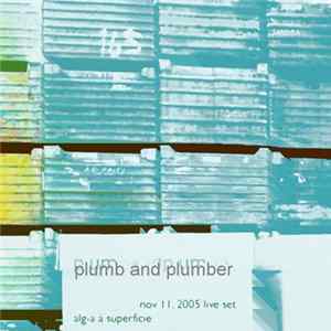 Plumb And Plumber - Alg-a á Superficie Mp3