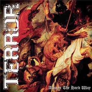Terror - Always The Hard Way Mp3