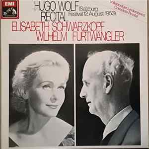 Hugo Wolf / Elisabeth Schwarzkopf / Wilhelm Furtwängler - Hugo Wolf Recital Mp3