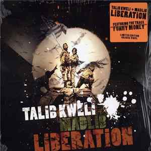 Talib Kweli & Madlib - Liberation Mp3