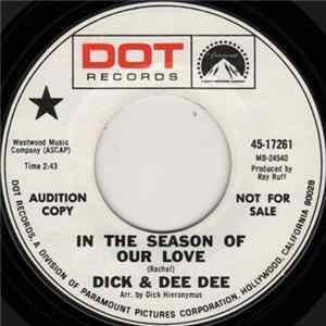 Dick & Dee Dee - In The Season Of Our Love / We'll Sing In The Sunshine Mp3