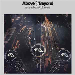 Above & Beyond - Anjunabeats Volume 11 Mp3