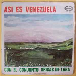 Conjunto Brisas De Lara - Asi Es Venezuela Mp3