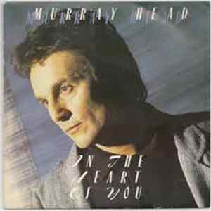 Murray Head - In The Heart Of You Mp3