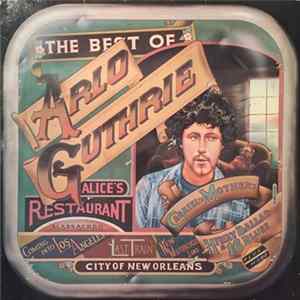 Arlo Guthrie - The Best Of Arlo Guthrie Mp3