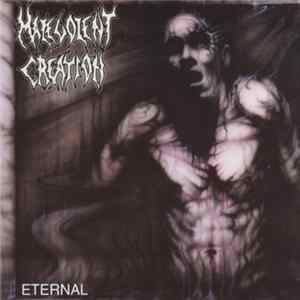 Malevolent Creation - Eternal Mp3