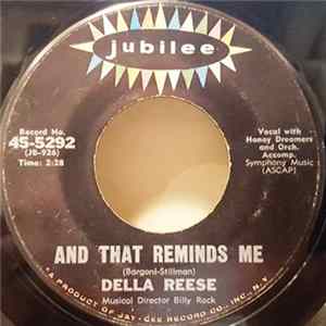Della Reese - And That Reminds Me / I Cried For You Mp3