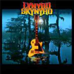Lynyrd Skynyrd - Then And Now Mp3