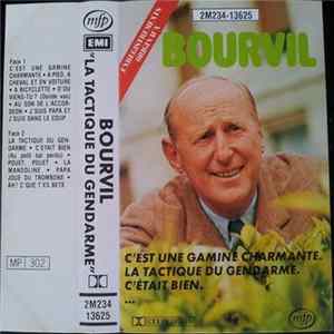 Bourvil - " La Tactique Du Gendarme " Mp3