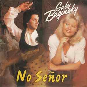 Gaby Baginsky - No Señor Mp3
