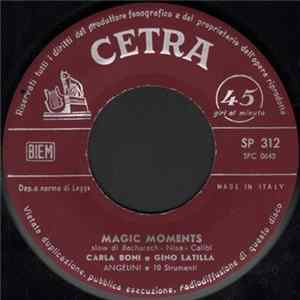 Carla Boni E Gino Latilla - Magic Moments / Al Chiar Di Luna Porto Fortuna Mp3
