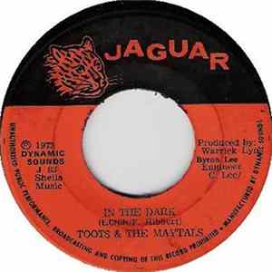 Toots & The Maytals - In The Dark / Sailing On Mp3