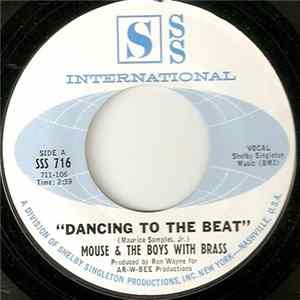 Mouse & The Boys With Brass - Dancing To The Beat Mp3