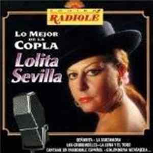 Lolita Sevilla - Lo Mejor De La Copla Mp3
