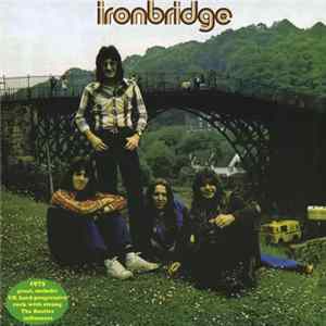 Ironbridge - Ironbridge Mp3