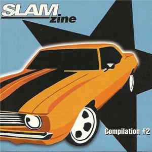 Various - Slam Zine Compilation #2 Mp3