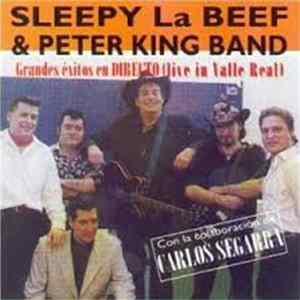 Sleepy La Beef & Peter King Band - Grandes Éxitos En Directo (Live In Valle Real) Mp3