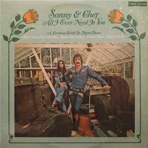 Sonny & Cher - All I Ever Need Is You Mp3