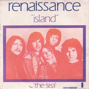 Renaissance - Island / The Sea Mp3