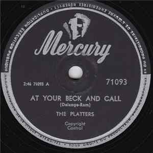 The Platters - At Your Beck And Call / I Wanna Mp3