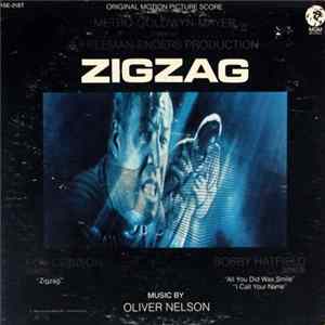 Oliver Nelson - The Original Motion Picture Score From Zigzag Mp3